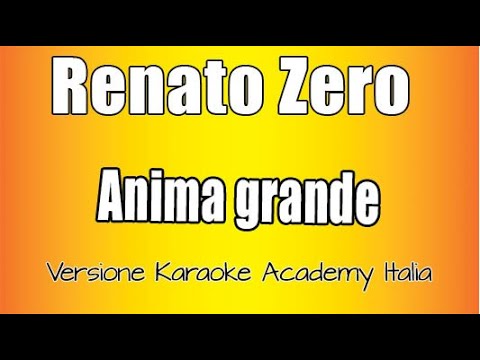 Renato Zero - Anima grande
