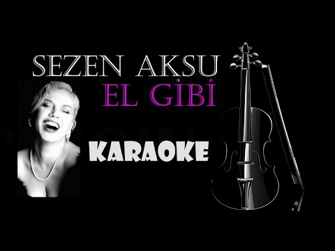 Sezen Aksu - El Gibi