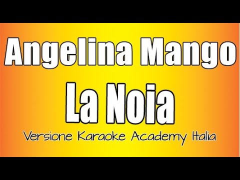 Angelina Mango - La Noia