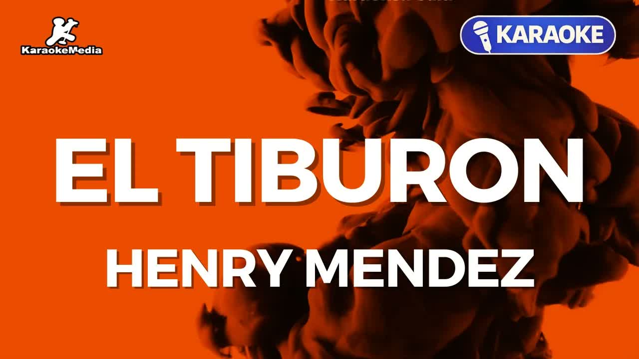 Henry Mendez - El Tiburón