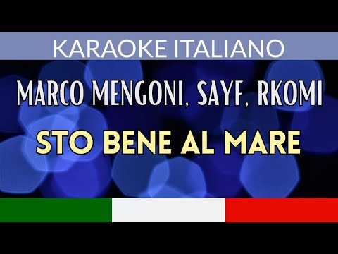 Marco Mengoni, SAYF, Rkomi - Sto bene al mare (versione strumentale con testo)