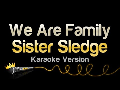 Sister Sledge - We Are Family