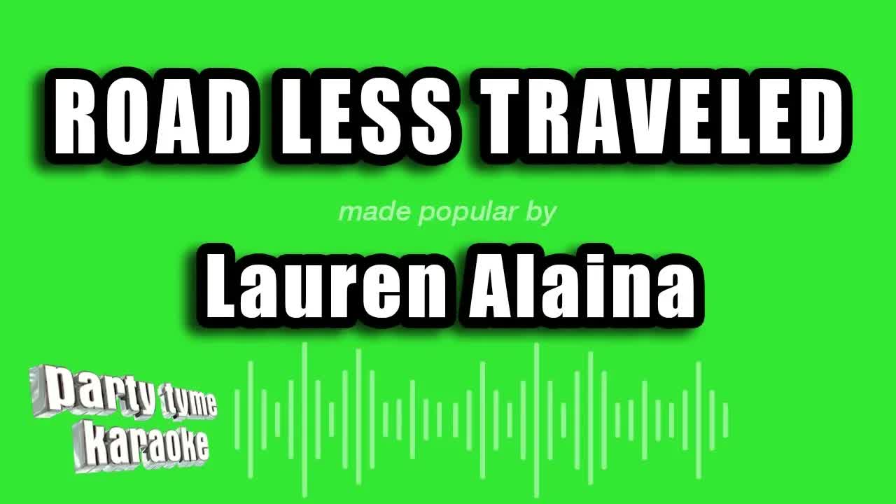 Lauren Alaina - Road Less Traveled