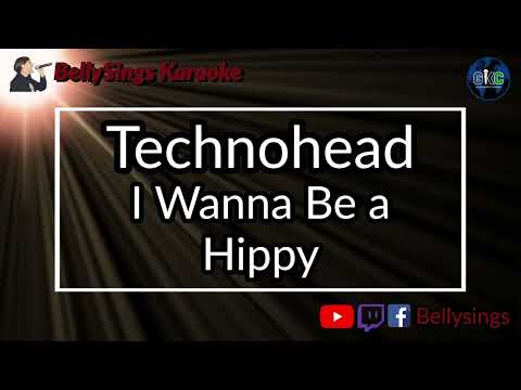 Technohead - I Wanna Be a Hippy