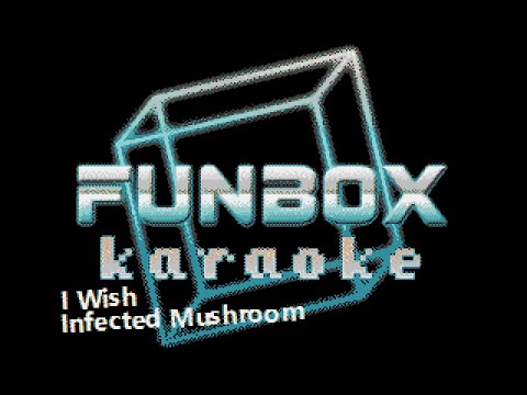 Infected Mushroom - I Wish