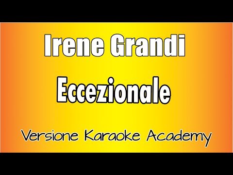 Irene Grandi - Eccezionale