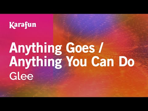 Glee - Anything Goes / Anything You Can Do