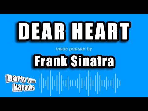 Frank Sinatra - Dear Heart