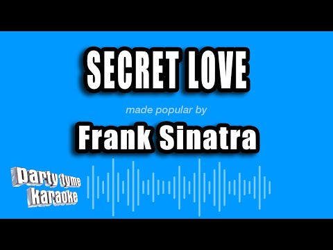 Frank Sinatra - Secret Love