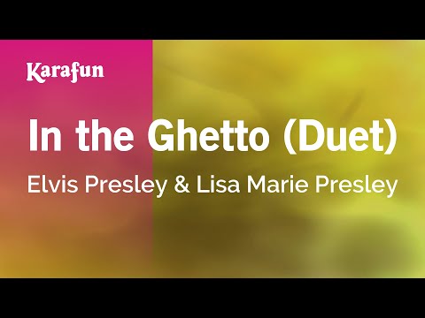Elvis Presley & Lisa Marie Presley - In the Ghetto (duet)