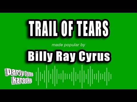 Billy Ray Cyrus - Trail of Tears