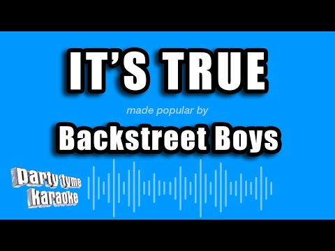 Backstreet Boys - It's True
