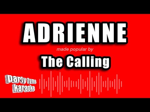 The Calling - Adrienne