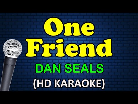 Dan Seals - ONE FRIEND