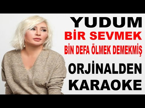 YUDUM BİR SEVMEK BİN DEFA ÖLMEK DEMEKMİŞ