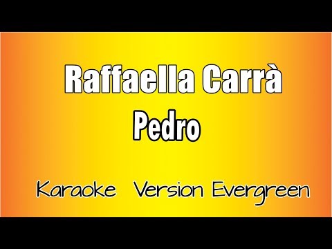 Raffaella Carrà - Pedro