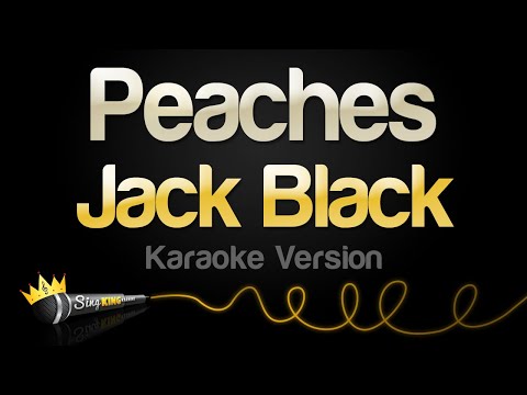 Jack Black - Peaches