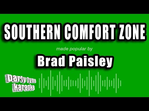 Brad Paisley - Southern Comfort Zone