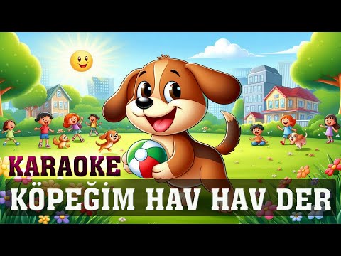 Köpeğim Hav Hav Der
