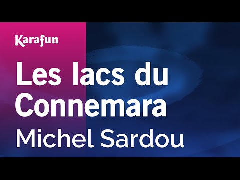 Michel Sardou - Les lacs du Connemara