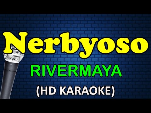 Rivermaya - NERBYOSO