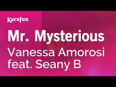 Vanessa Amorosi & Seany B - Mr. Mysterious