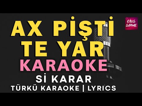 Ax Pişti Te Yar (Hayat Bir Kum Saati) - Si