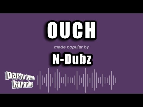 N-Dubz - Ouch