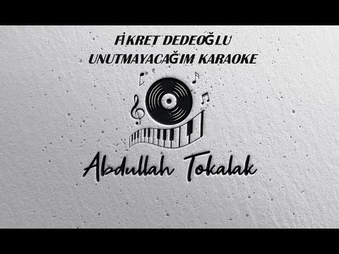 Fikret Dedeoğlu - Unutmayacağım