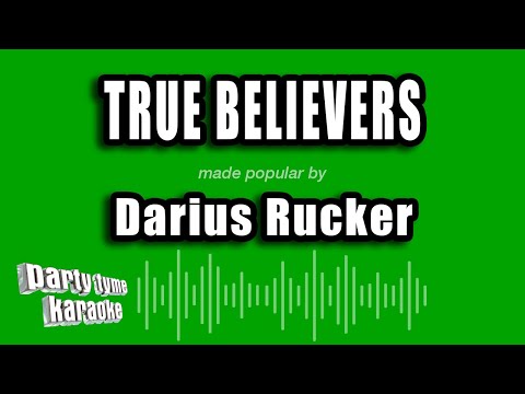 Darius Rucker - True Believers