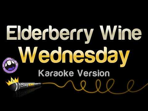 Wednesday - Elderberry Wine