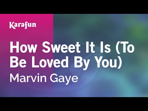Marvin Gaye - How Sweet It Is (To Be Loved by You)