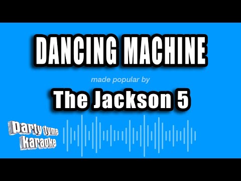 The Jackson 5 - Dancing Machine