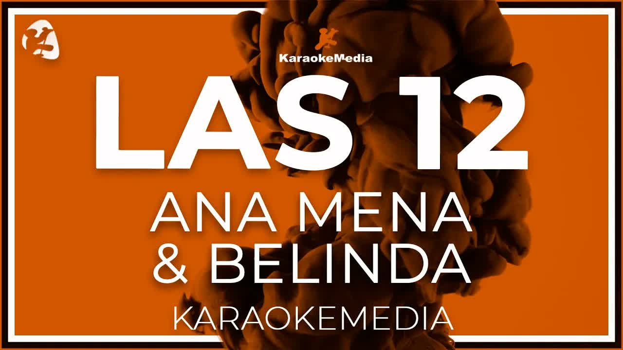 Ana Mena & Belinda - Las 12