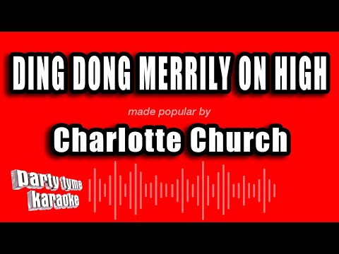 Charlotte Church - Ding Dong Merrily On High