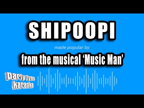 Music Man - Shipoopi