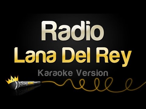 Lana Del Rey - Radio