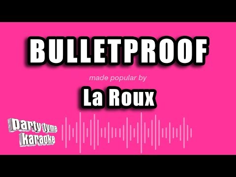 La Roux - Bulletproof