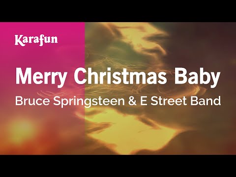 Bruce Springsteen & E Street Band - Merry Christmas Baby