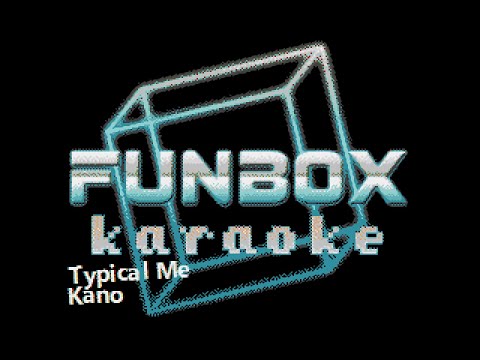 Kano - Typical Me