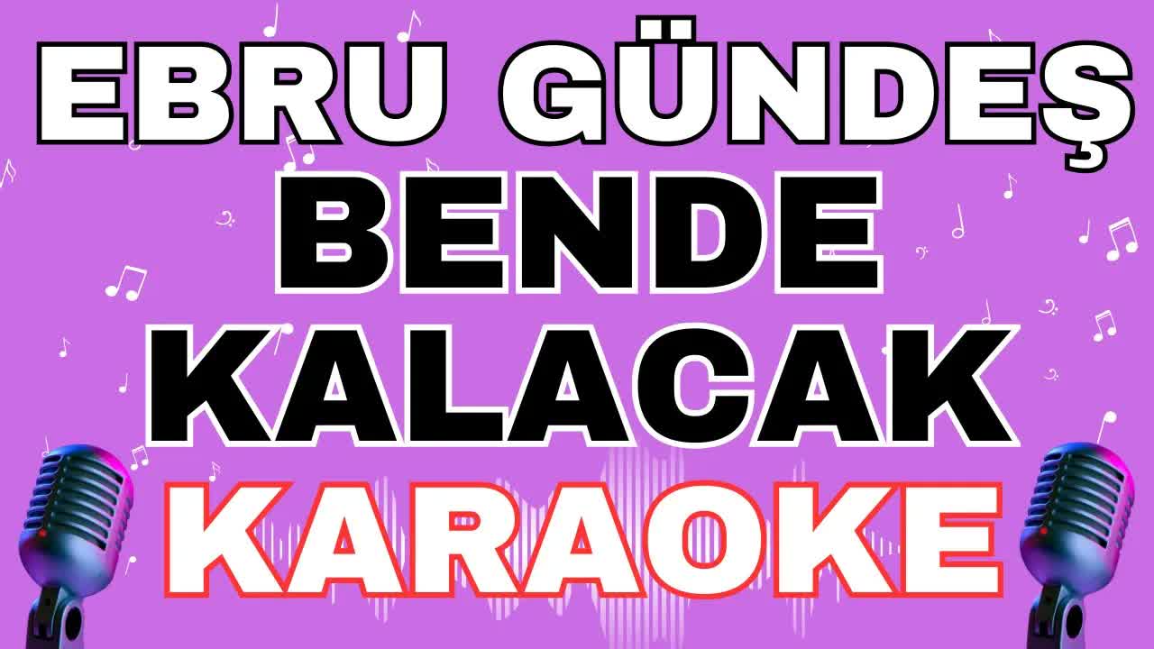 Ebru Gündeş - Bende Kalacak