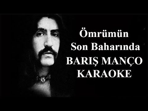 Barış Manço - Ömrümün Son Baharında