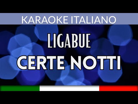 Ligabue - Certe notti Italiano