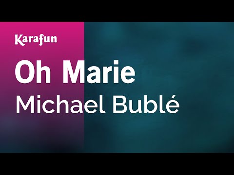Michael Bublé - Oh Marie