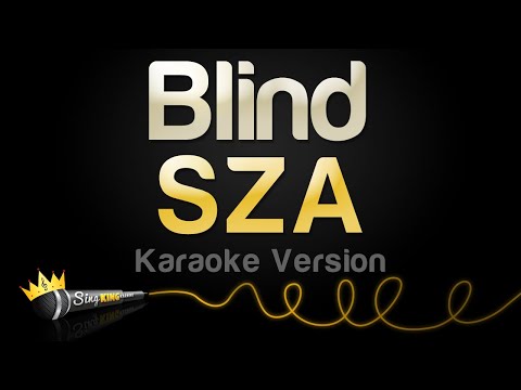 SZA - Blind