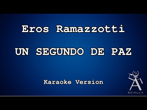 Eros Ramazzotti - Un Segundo De Paz
