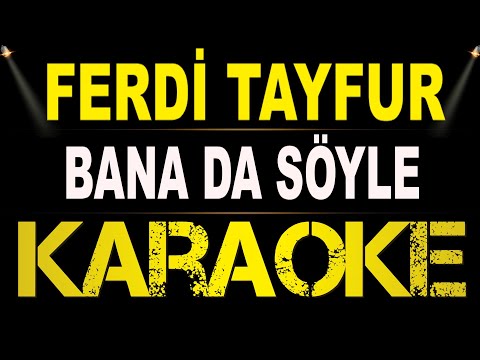 Ferdi Tayfur - Bana Da Söyle