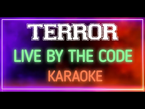 Terror - Live By The Code
