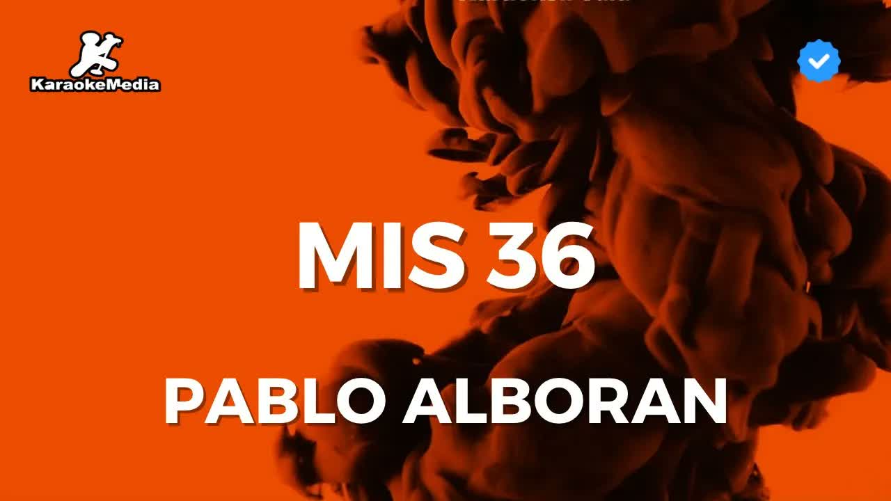 Pablo Alborán - Mis 36