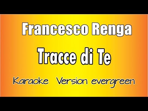 Francesco Renga - Tracce di te